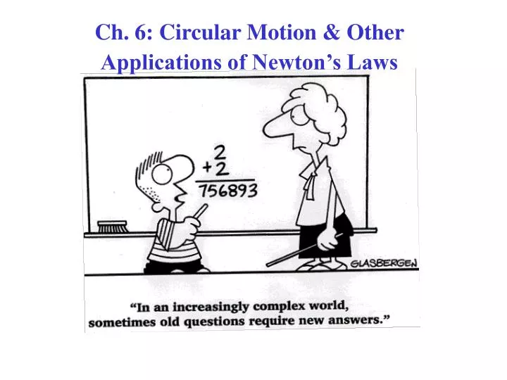 ch 6 circular motion other applications of newton s laws
