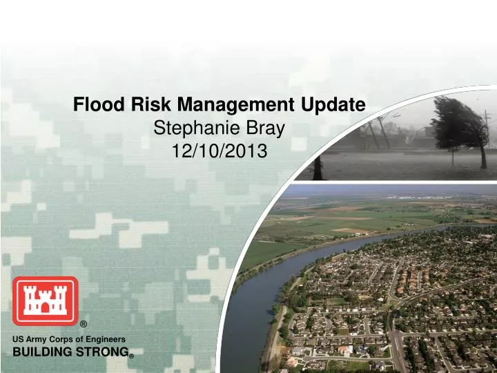 flood risk management update stephanie bray 12 10 2013