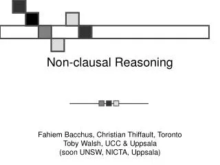 Non-clausal Reasoning