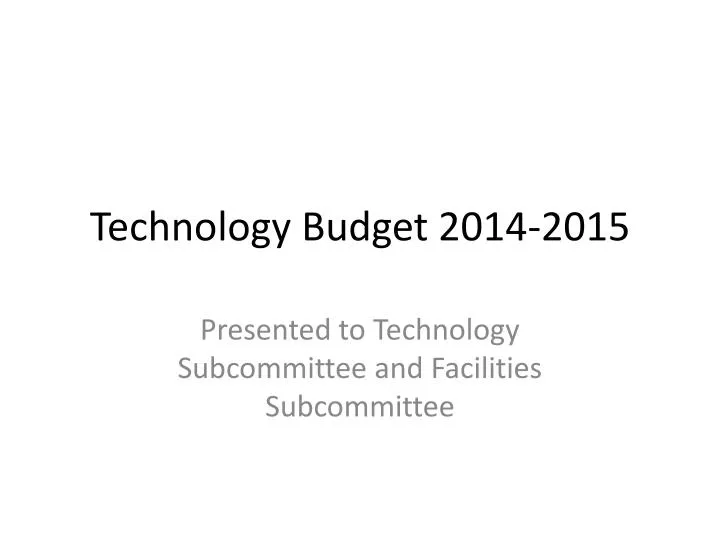 technology budget 2014 2015