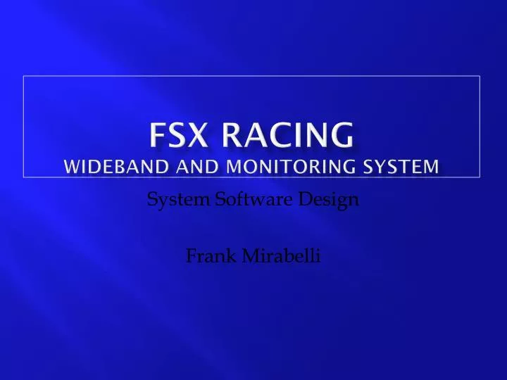 fsx racing wideband and monitoring system