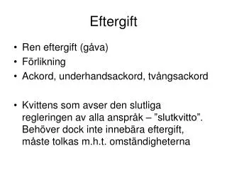 eftergift