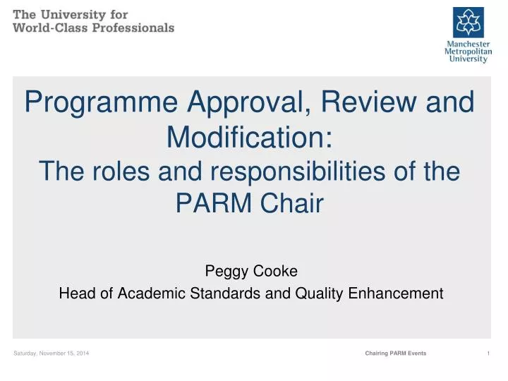 programme approval review and modification the roles and responsibilities of the parm chair