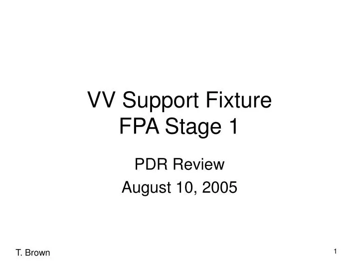 vv support fixture fpa stage 1