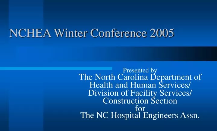 nchea winter conference 2005