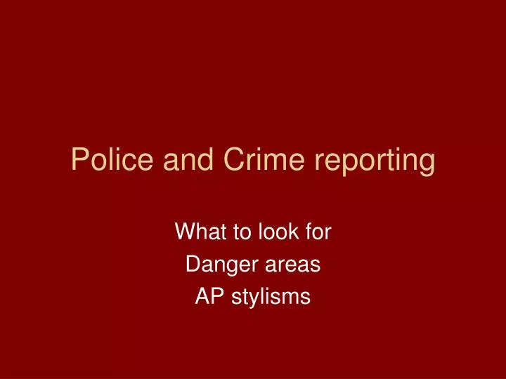 police and crime reporting
