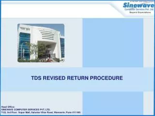 TDS Revised Return Procedure :