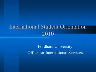 International Student Orientation 2010