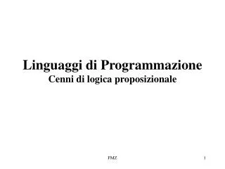 linguaggi di programmazione cenni di logica proposizionale