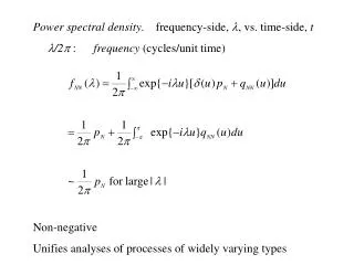 Power spectral density . frequency-side, ? , vs. time-side, t