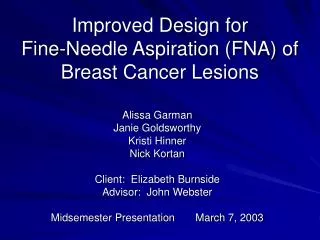 Improved Design for Fine-Needle Aspiration (FNA) of Breast Cancer Lesions