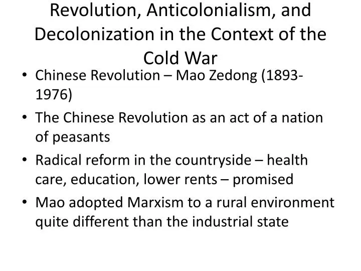 revolution anticolonialism and decolonization in the context of the cold war