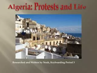 A lgeria: Protests and Life