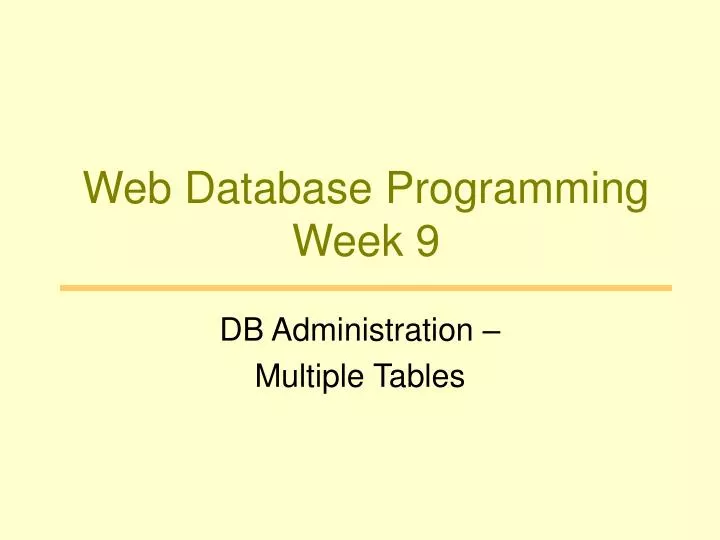 web database programming week 9
