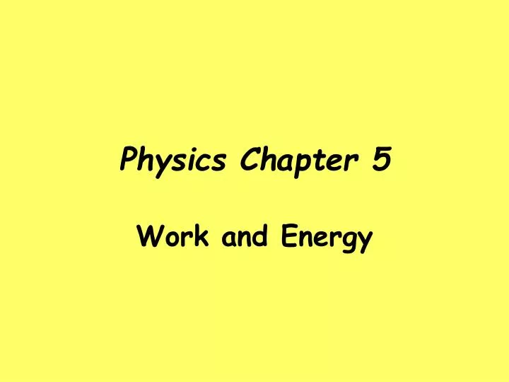 physics chapter 5