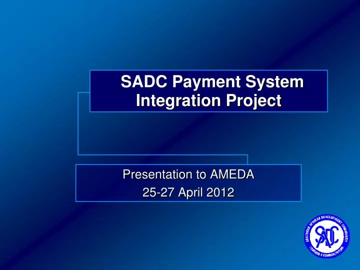 sadc payment system integration project