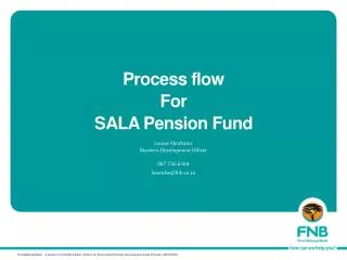 Process flow For SALA Pension Fund