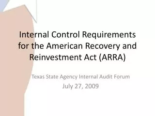 Internal Control Requirements for the American Recovery and Reinvestment Act (ARRA)