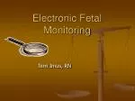 PPT - Basic Fetal Monitoring PowerPoint Presentation, Free Download ...