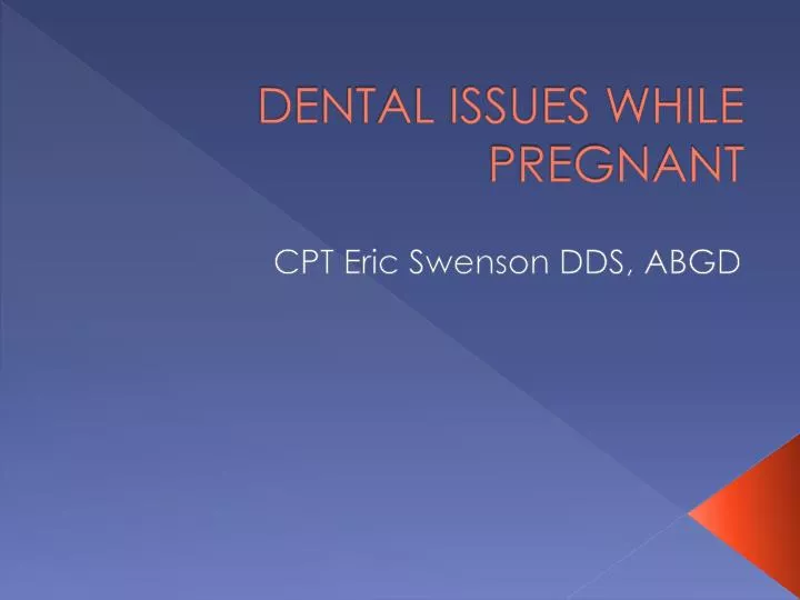 dental issues while pregnant