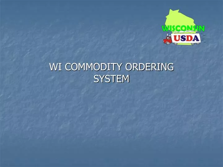 wi commodity ordering system