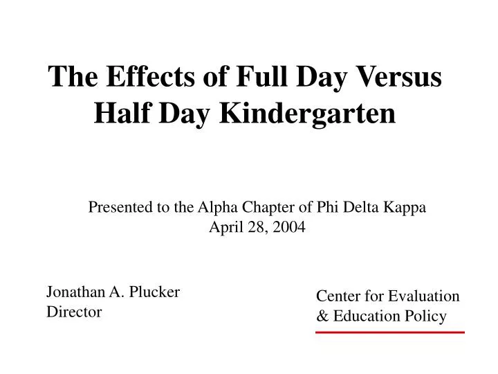 the effects of full day versus half day kindergarten