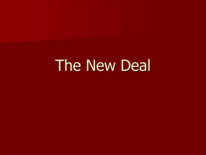 the new deal