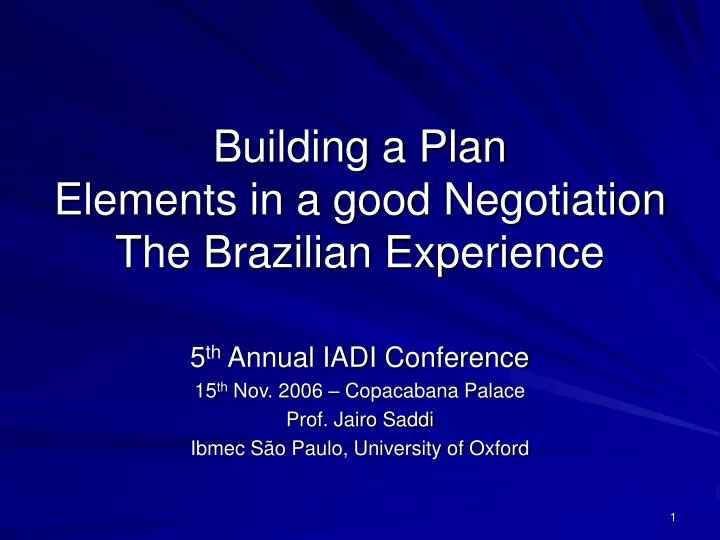 building a plan elements in a good negotiation the brazilian experience