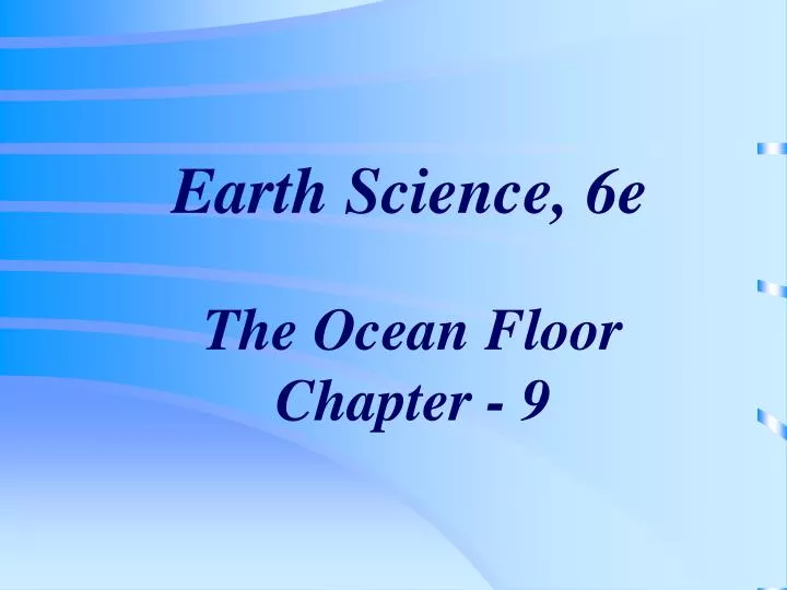 earth science 6e