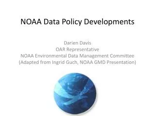 NOAA Data Policy Developments