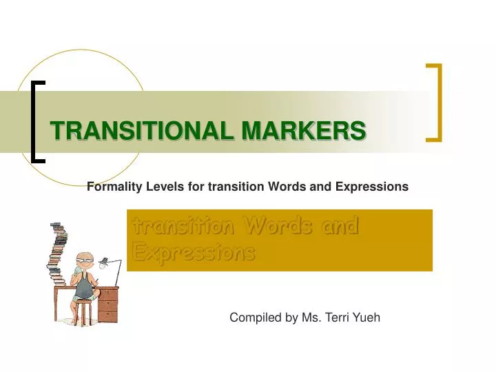 transitional markers
