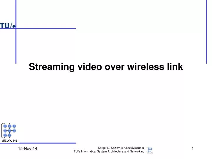 streaming video over wireless link