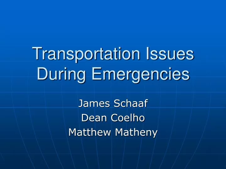 transportation issues during emergencies