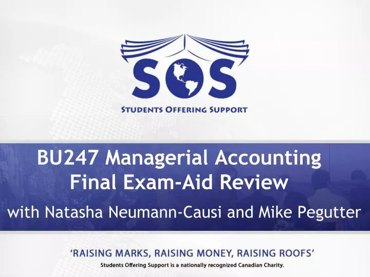 bu247 managerial accounting final exam aid review