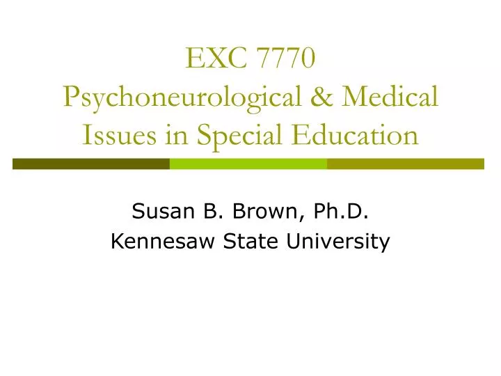 exc 7770 psychoneurological medical issues in special education