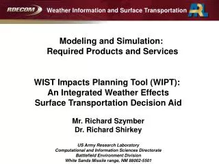 WIST Impacts Planning Tool (WIPT): An Integrated Weather Effects