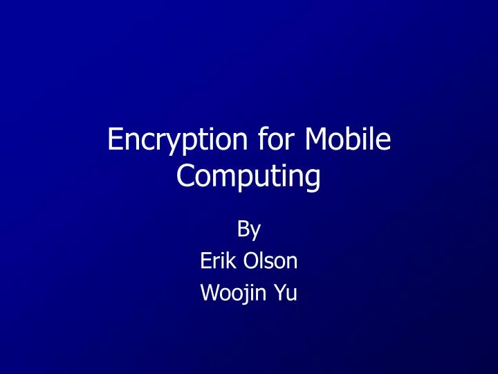 encryption for mobile computing
