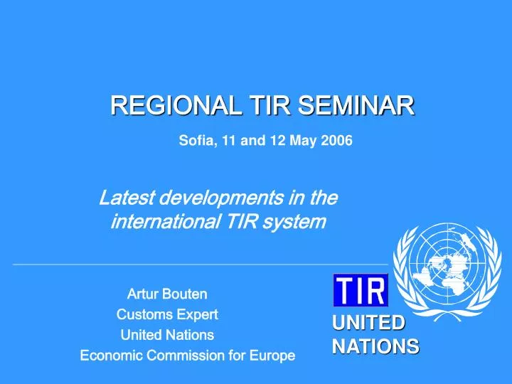 regional tir seminar sofia 11 and 12 may 2006
