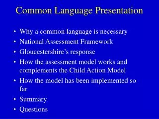 Common Language Presentation