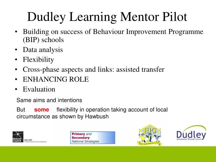 dudley learning mentor pilot