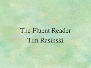the fluent reader tim rasinski