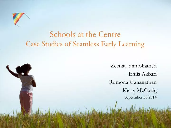 schools at the centre case studies of seamless early learning