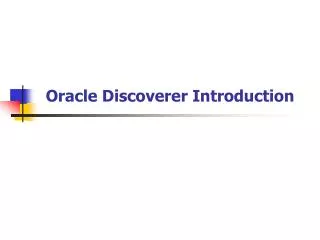 Oracle Discoverer Introduction
