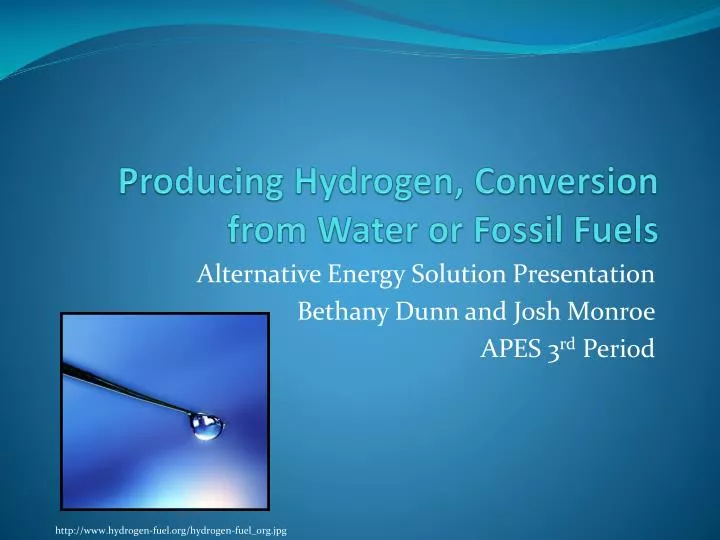 producing hydrogen conversion from water or fossil fuels