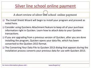 All That's Necessary about silver line school online payment