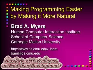 Making Programming Easier by Making it More Natural
