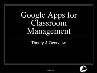 Google Apps for Classroom Management