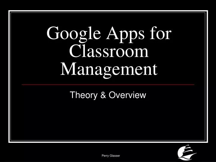 google apps for classroom management