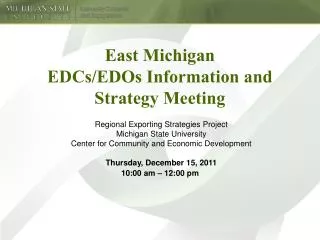 East Michigan EDCs/EDOs Information and Strategy Meeting