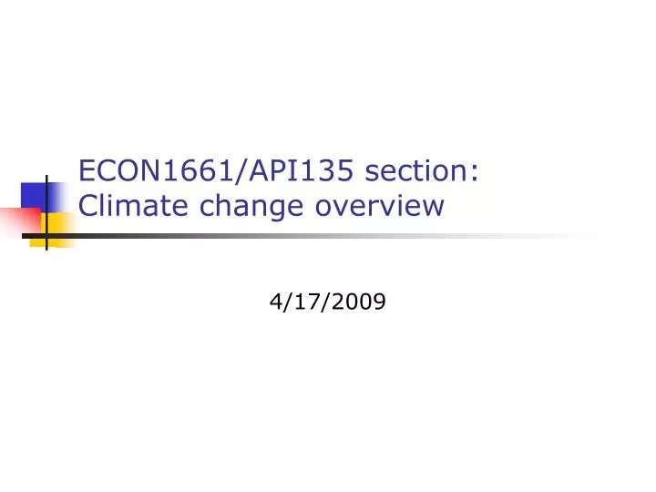 econ1661 api135 section climate change overview